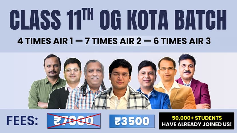 JEE 2028: 11th Class OG KOTA BATCH